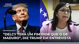 Trump ameaça Delcy Rodríguez e fala em “fim pior que Maduro” | #NewsDomingo