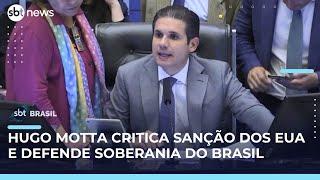 Sem citar Moraes, presidente da Câmara critica sanção dos EUA e defende soberania | #SBTBrasil