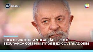 Lula reúne ministros e ex-governadores para discutir PL Antifacção e PEC de segurança