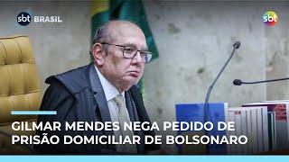Gilmar Mendes nega habeas corpus que pedia prisão domiciliar a Bolsonaro 