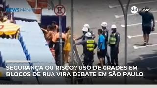 Grades no Carnaval de SP geram alerta após imagens de foliões comprimidos | #NewsManhã
