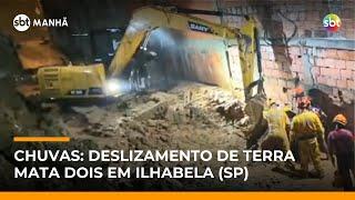 Deslizamento de terra após chuvas em Ilhabela (SP) deixa dois mortos | #SBTManhã