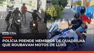 Polícia prende criminosos que exibiam motos de luxo roubadas nas redes | Tá na Hora (23/05/25)