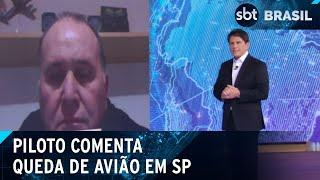 Piloto comenta queda de avião que deixou 61 mortos no interior de SP