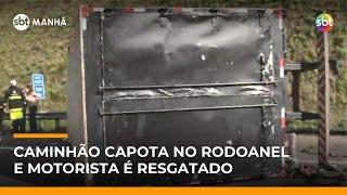 SP: Caminhão capota no Rodoanel e motorista fica preso nas ferragens | #SBTManhã