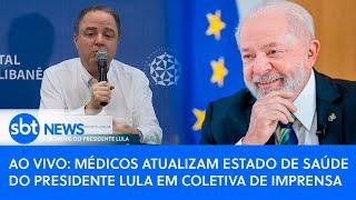 ▶️ Médicos atualizam estado de saúde do presidente Lula em coletiva de imprensa