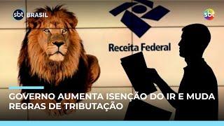Governo aumenta limite de isenção do IR para R$ 5 mil por mês e muda tributação