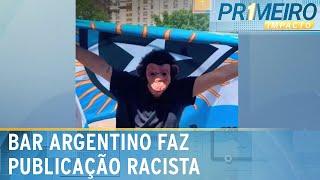 Bar de Buenos Aires faz publicação racista e depois apaga | Primeiro Impacto (04/12/24)