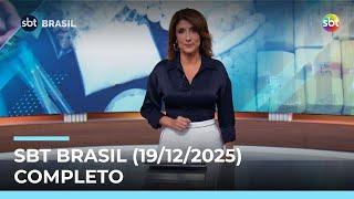 Assista à íntegra do SBT Brasil desta sexta-feira (19/12/2025) | #SBTBrasil
