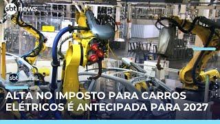 Governo antecipa imposto sobre elétricos e reacende disputa no setor automotivo | #SBTBrasil