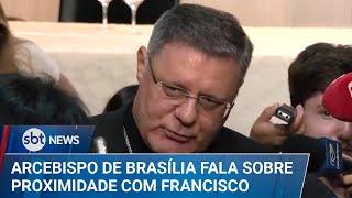 Arcebispo de Brasília fala sobre proximidade com Papa Francisco | #SBTNews (22/04/25)