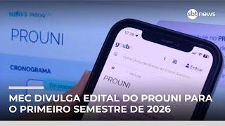 MEC divulga edital do ProUni para o primeiro semestre de 2026 | #NewsManhã