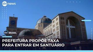 Prefeitura de Aparecida propõe taxa para veículos que visitam santuário | #SBTBrasil 