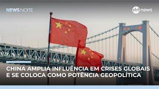 China amplia atuação diplomática em meio a crises internacionais | #NewsNoite