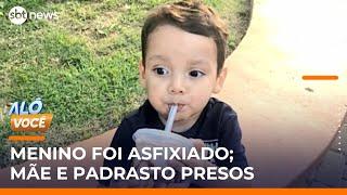 Caso Pedrinho: mãe e padrasto são presos por morte de criança em SP | #AloVoce