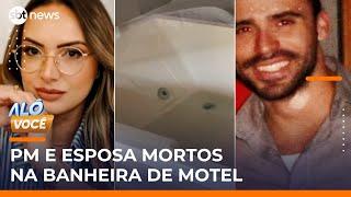 PM e esposa são encontrados mortos em banheira de motel em SC | #SBTManhã