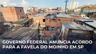 Favela do Moinho: Ministro anuncia acordo com governo de SP para indenizar famílias deslocadas