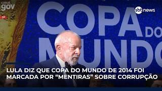 Lula diz que Copa do Mundo de 2014 foi marcada por “mentiras” sobre corrupção | #SBTNews