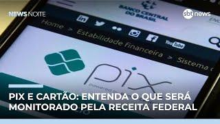 Entenda o que é fato e o que é fake sobre fiscalização do Pix | #NewsNoite