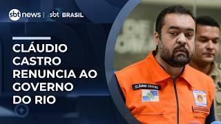 Castro renuncia ao Governo do RJ antes de julgamento que pode torná-lo inelegível
