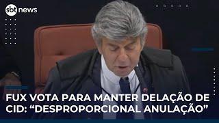 Fux vota por validar delação de Mauro Cid e garante maioria