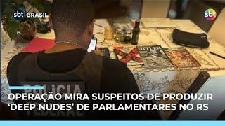 Operação da PF mira suspeitos de produzir ‘deep nudes’ de parlamentares em Lajeado (RS)
