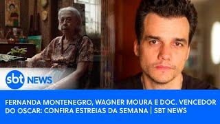 Fernanda Montenegro, Wagner Moura e doc. vencedor do Oscar: Confira estreias da semana