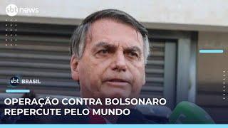 Imprensa internacional repercute operação contra Bolsonaro em meio a disputa com Trump | #SBTBrasil 