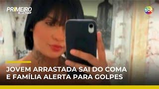 SP: arrastada na Marginal acorda do coma; família alerta sobre vaquinha falsa | #PrimeiroImpacto