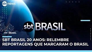 20 anos de SBT Brasil: reportagens que marcaram gerações | #SBTBrasil 