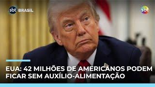 EUA: 42 milhões de americanos podem ficar sem auxílio-alimentação após decisão de Trump | #SBTBrasil