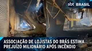 Incêndio no Brás: prejuízo dos lojistas é estimado em R$ 25 milhões | SBT Brasil (31/10/24)