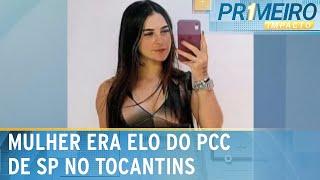 "Dama do Crime” é líder de célula do PCC no Tocantins, diz polícia | Primeiro Impacto (05/02/25)