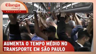 Tempo médio de deslocamento diário do paulistano aumenta em 2024 | Chega Mais Notícias (17/10/24)