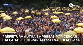 Carnaval: irregularidades na Consolação e Faria Lima marcam operação em SP | #NewsPrimeiraEdição
