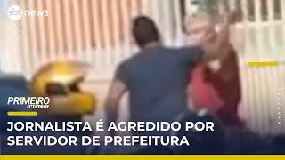 Jornalista é agredido por servidor de prefeitura no meio da rua | Primeiro Impacto (16/05/25)