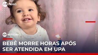 Bebê é atendida em unidade de saúde, volta para casa e morre horas depois | #SBTNotícias