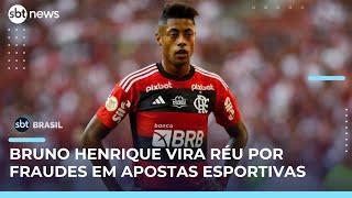 Bruno Henrique vira réu por fraudes em apostas esportivas | #SBTBrasil