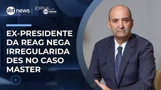 Ex-presidente da Reag confirma serviços ao Banco Master, mas nega irregularidades | #JornaldoSBTNews