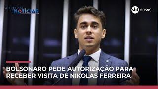 Bolsonaro pede para receber visitas de Nikolas Ferreira e de outros parlamentares do PL