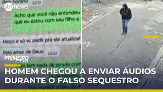 Homem finge sequestro para enganar família e conseguir dinheiro em SP | #PrimeiroImpacto