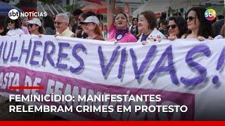 Mobilização reúne manifestantes contra o feminicídio por todo o Brasil | #SBTNotícias