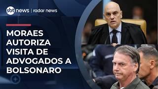 Moraes autoriza visita de advogados a Bolsonaro e defesa pede domiciliar | #RadarNews