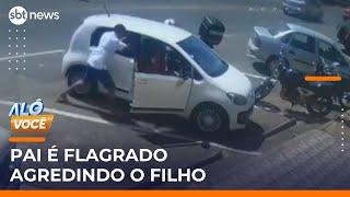 Pai é levado à delegacia após agredir filho dentro de carro | #AloVoce