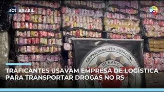 Operação mira quadrilha que usavam empresa de logística para transportar drogas no RS