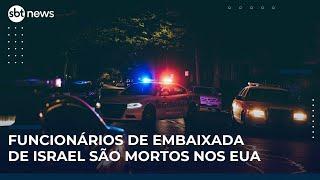 Funcionários da embaixada de Israel são mortos a tiros nos EUA | #SBTNews (22/05/25)