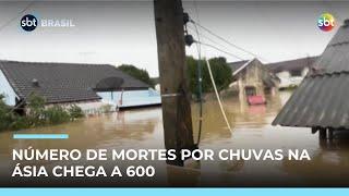 Mortes em enchentes na Ásia chegam a 600 | #SBTBrasil