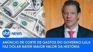 Anúncio de corte de gastos do governo Lula faz dólar bater maior valor da história