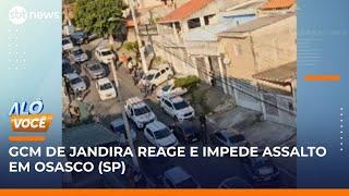GCM reage a assalto e atira em criminosos em Osasco (SP) | Alô, Você (02/06/25)
