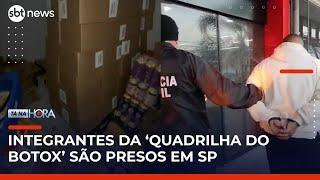 Quadrilha suspeita de roubo milionário de botox é presa em São Paulo | #TanaHora